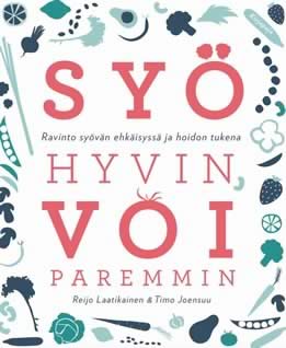 syö hyvin voi paremmin