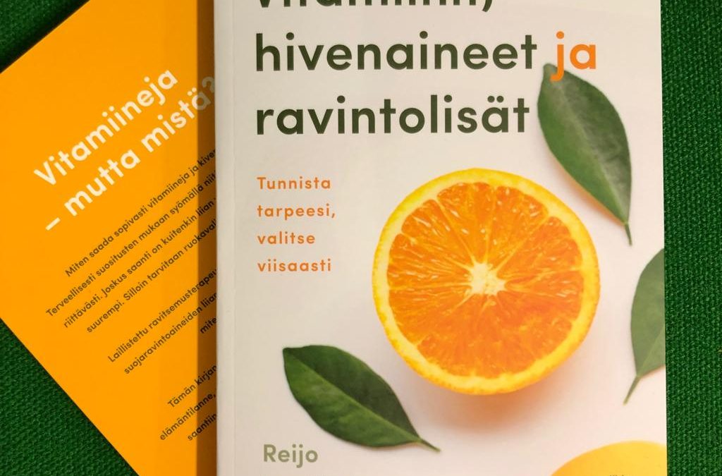 Vitamiinit, hivenaineet ja ravintolisät, uusi kirjani